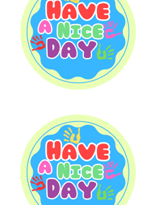 Have a Nice Day 4pk Buttons/Pins